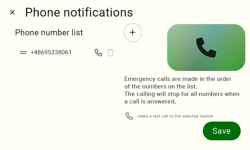 Screen titled "Phone Call Notifications". On the left side, the current list of phone numbers assigned to receive alarm calls is displayed. Next to the list is a circular button with a plus sign ("+"), which is used to add a new phone number.  