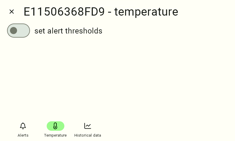 Details view of the selected sensor (e.g., named "E11506468FD9 - temperature"). The "Temperature" tab is active in the bottom navigation bar, indicated by the icon being highlighted in light green. Above it is a gray, inactive slider labeled "Set Alarm Thresholds." To begin configuring the limits, the user must click this slider.