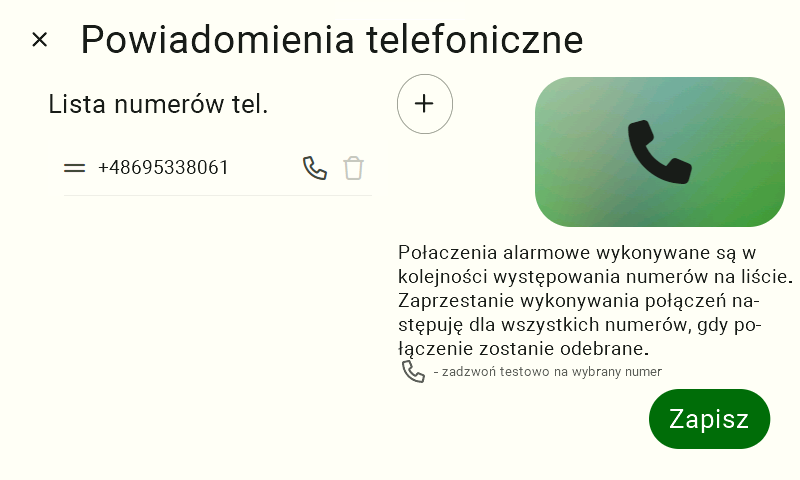 Ekran o nazwie "Powiadomienia telefoniczne". Po lewej stronie wyświetla się aktualna lista przypisanych numerów, na które wykonywane są połączenia alarmowe. Obok listy znajduje się okrągły przycisk z symbolem plusa ("+"), który służy do dodawania kolejnego numeru.