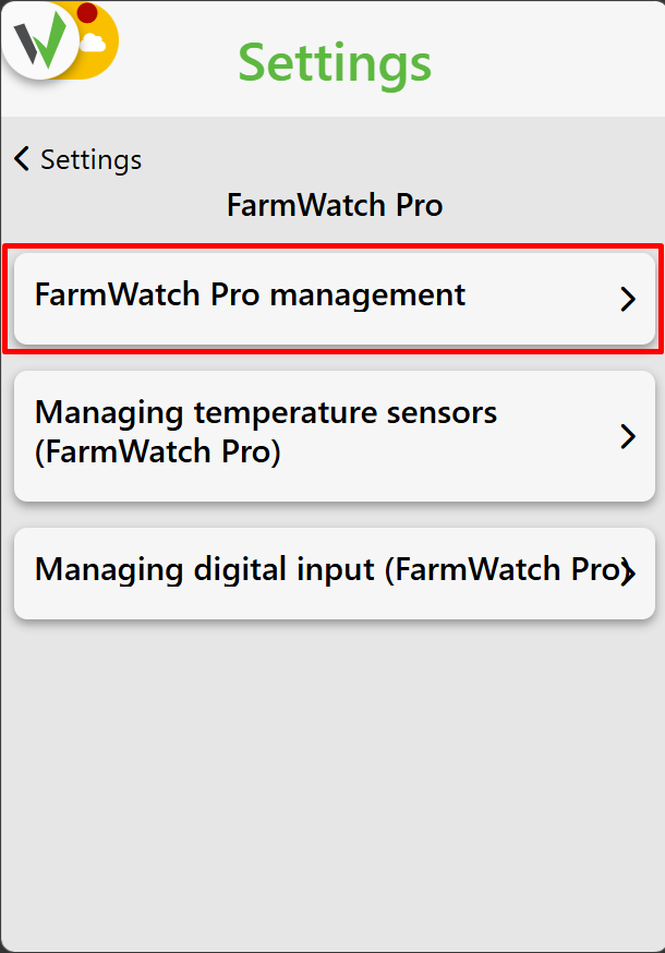 Options menu in the FarmWatch Pro configuration section. To modify device-related functions and notifications, the user must click the first item in the list, "FarmWatch Pro Management", which is highlighted with a red frame. 