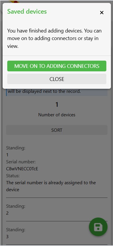 Saved devices confirmation dialog with the option to move on to adding connectors or close the wizard.