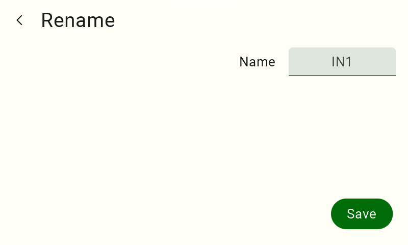 Screenshot of the Rename panel showing the current input name 'IN1' in the Name field, which the user taps to edit.