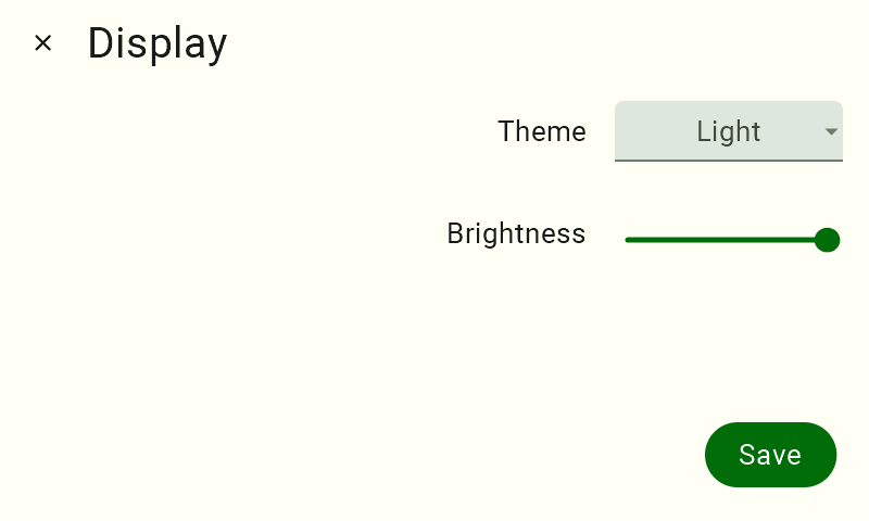 A view of the FarmWatch Pro display settings. In the upper-left corner is the label "Display"; to the right is the label "Theme," and to the right of that is the theme selection tile labeled "Light." Below that is the label “Brightness,” and to its right is a slider with a green dot positioned all the way to the right.
In the lower-right corner is a green button with the white text “Save.” The screen is in the light theme.