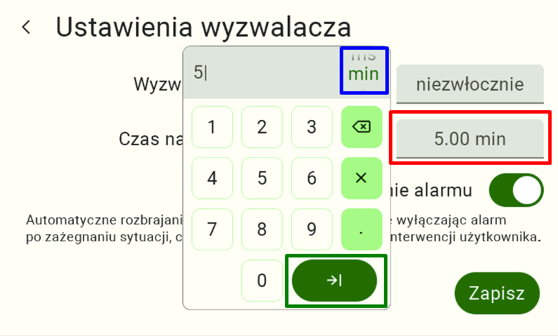 Ekran "Ustawienia wyzwalacza" z widoczną klawiaturą, obrazujący stan po wpisaniu nowej wartości. W prawym polu (wskazanym czerwoną ramką) widać już zaktualizowany czas opóźnienia: "5.00 min". Aby ostatecznie zatwierdzić wpis i ukryć klawiaturę, należy kliknąć ciemnozielony przycisk ze strzałką w prawym dolnym rogu (zaznaczony zieloną ramką). Niebieska ramka wskazuje pole wyboru jednostki ("min").